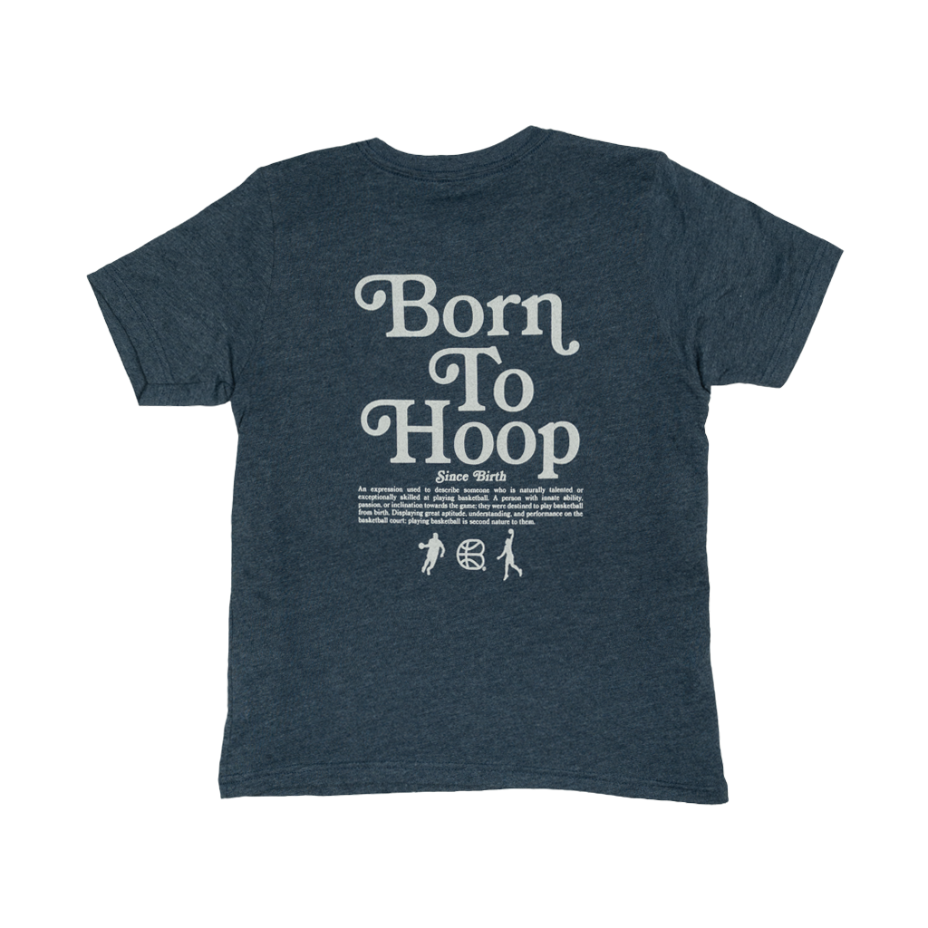 YOUTH - "Born To Hoop" Heather Navy T-Shirt