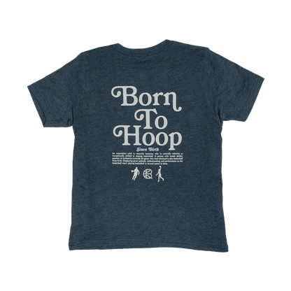 Youth Born To Hoop Athletic Tee