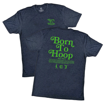 Born To Hoop Athletic Tee