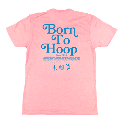 Born To Hoop Athletic Tee