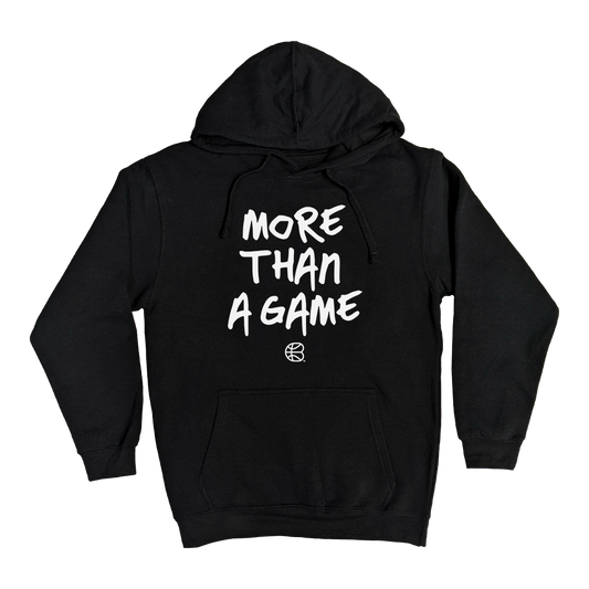 "MORE THAN A GAME" Black Elevated Hoodie