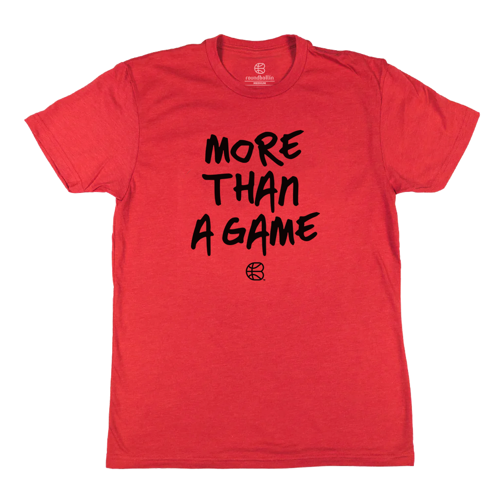 "MORE THAN A GAME" Black on Heather Red T-Shirt